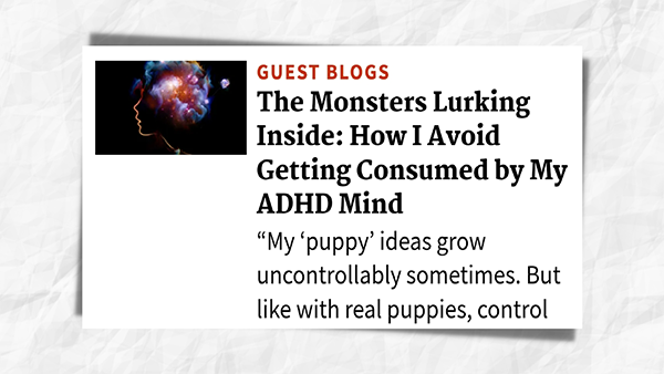 Screenshot of Additude guest post title with the text appearing below.